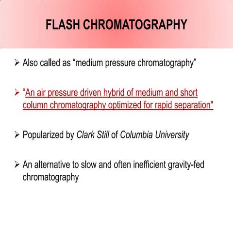 Flash chromatography
