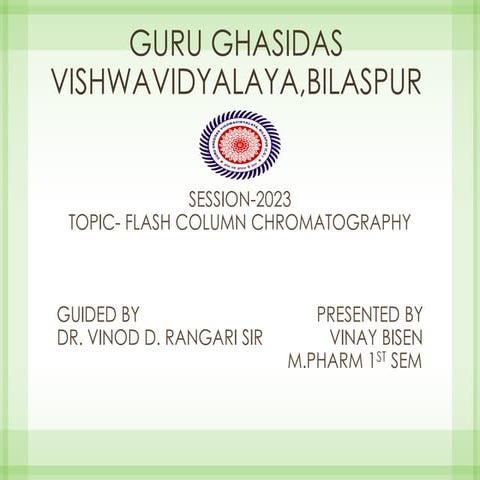 FLASH COLUMN CHROMATOGRAPHY 