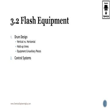 Flash Distillation in Chemical and Process Engineering (Part 2 of 3)
