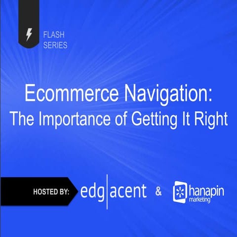 Flash Series! Ecommerce Navigation: The Importance of Getting It Right