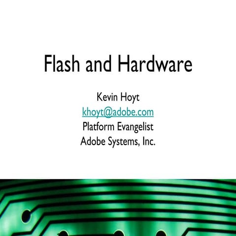 Flash and Hardware | PPT