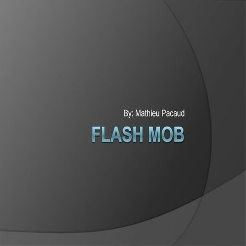 Flash Mob 