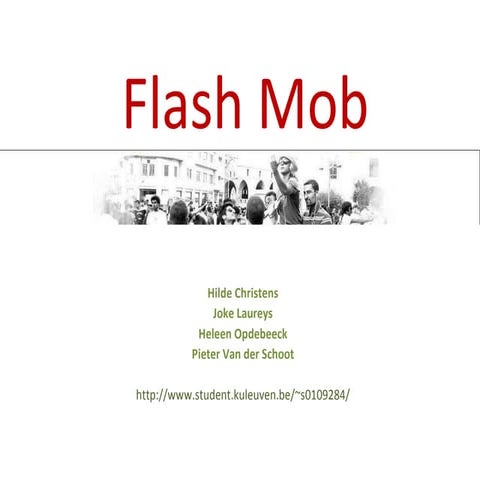 Flash mob groepswerk_pptpresentatie