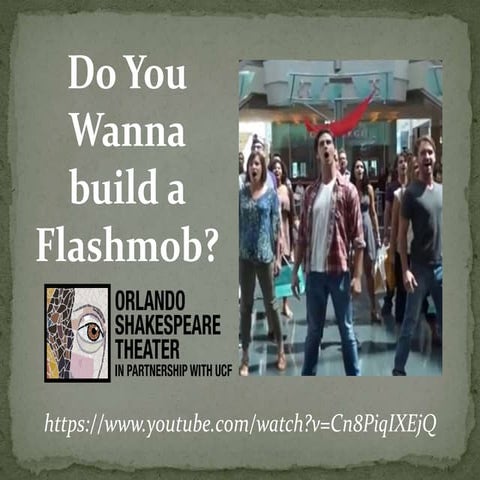 Flashmobs: Definition, Production, Structure, Storytelling | PPT