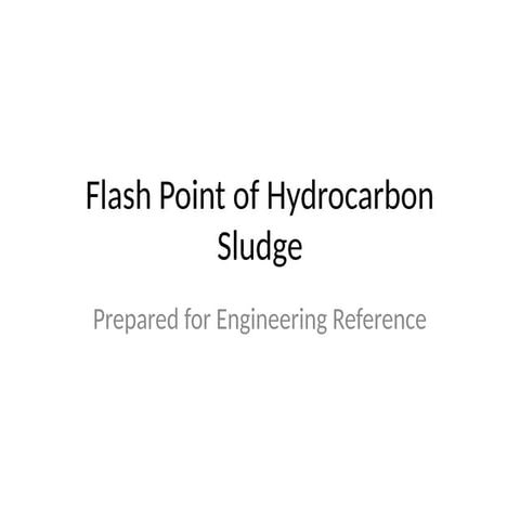 Understanding Flash Point of Hydrocarbon Sludge for Safety and ...