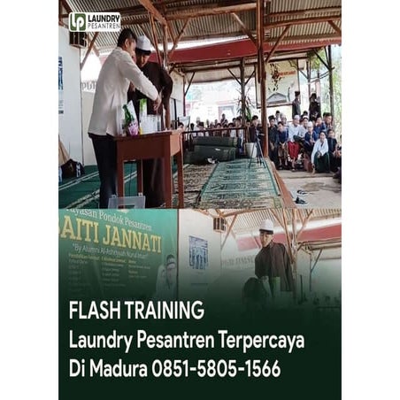 FLASH TRAINING Laundry Pesantren Terpercaya Di Madura 0851-5805-1566 | PPT