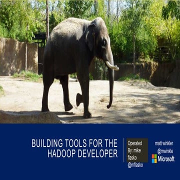 Building Tools for the Hadoop Developer