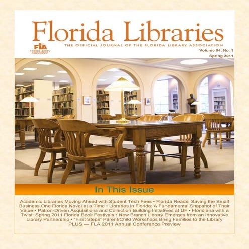 Spring 2011 Issue of "Florida Libraries"