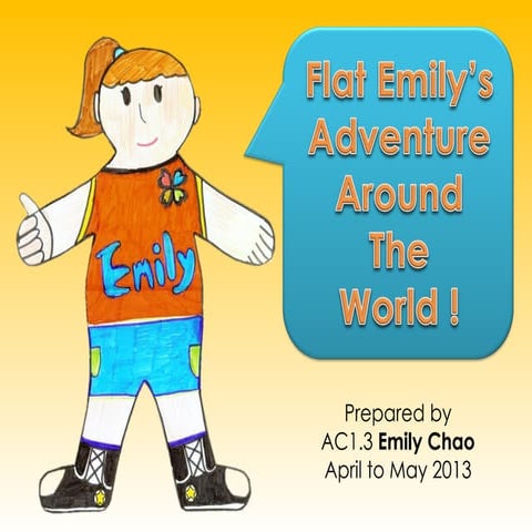Flat Emily's Adventure