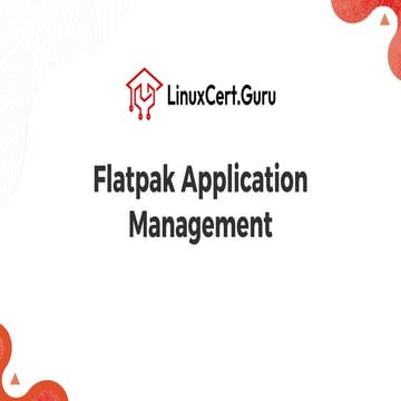 Flatpak CLI Application Management & Building on RHEL.pdf