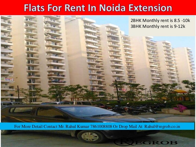 Flats for rent noida in gaur city noida extension Call 7861008808