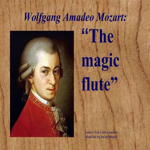 "The magic flute" presentation