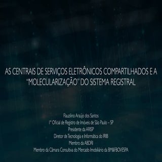 As Centrais de Serviços Eletrônicos...