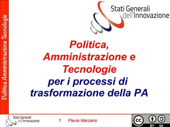 Digital Government Summit 2014, Politica, Amministrazione e Tecnologie per i ...
