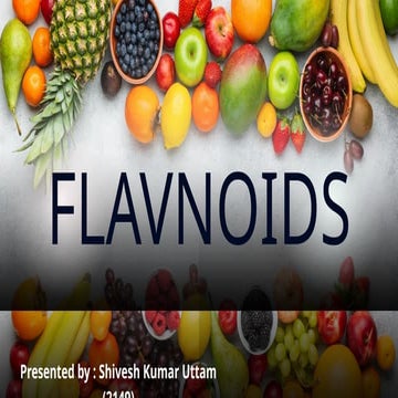 Flavonoids, Classification and basic structure.pptx