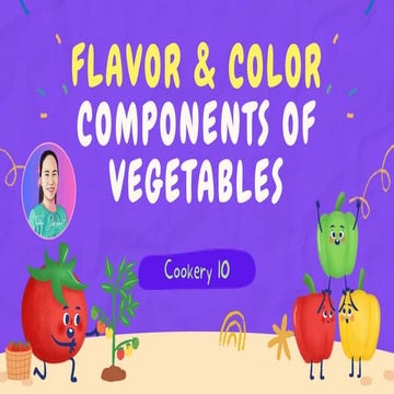 flavor & color components of Vegetables (version 2) (1).pptx