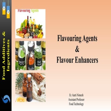 Flavouring agents & Flavour Enhancers.pdf