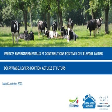 Impacts environnementaux et contributions positives de l'élevage laitier