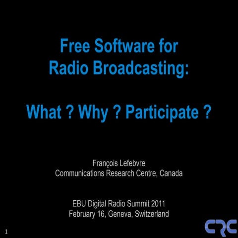 Free Software for Radio Broadcasting