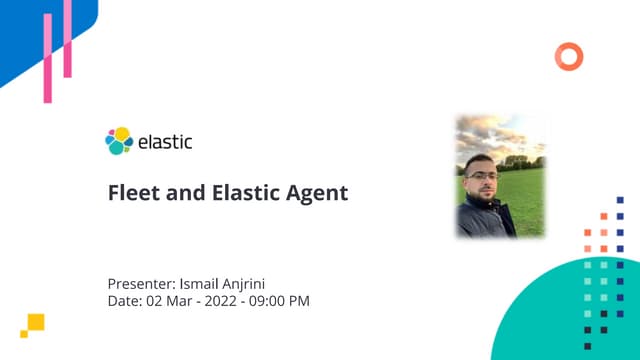 Fleet and elastic agent
