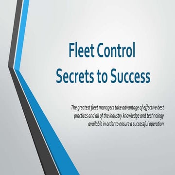 Fleet Control Secrets to Success