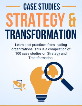 100 Case Studies on Strategy & Transformation.pdf