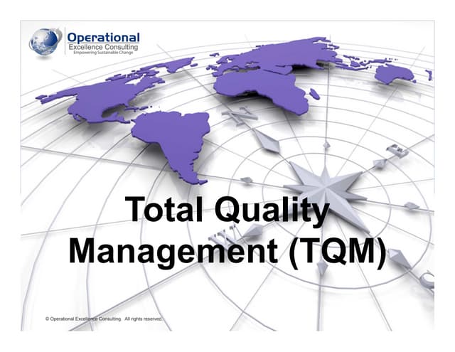 Total Quality Management (TQM)