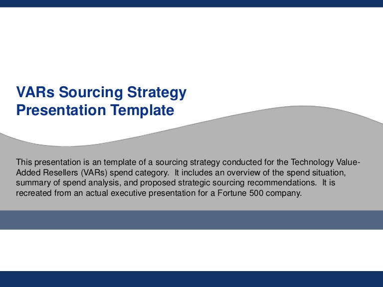 Technology VARs Sourcing Strategy Template