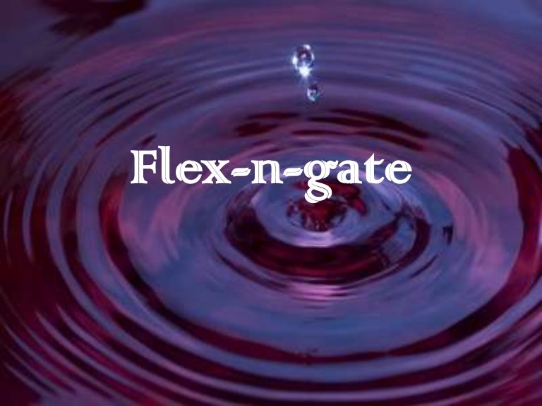 Flex ngate