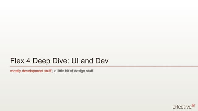 Flex 4 Overview