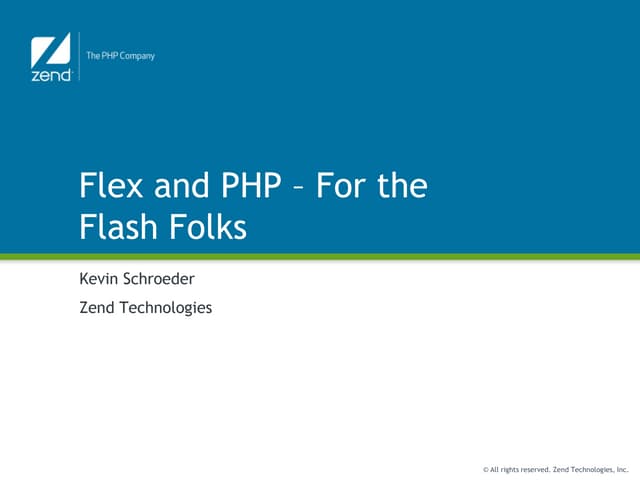Flex and PHP For the Flash Folks