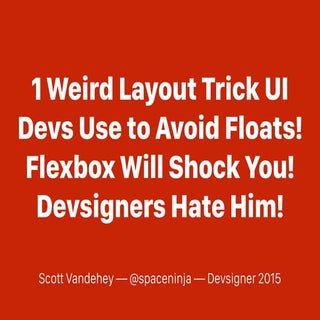 Flexbox Will Shock You!