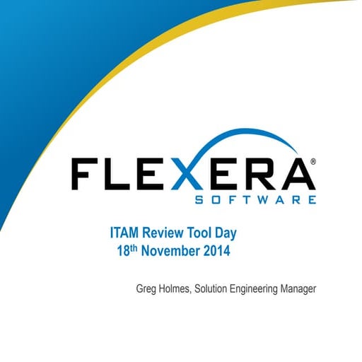 Flexera Software Toolcase for the ITAM Review Tools Day 