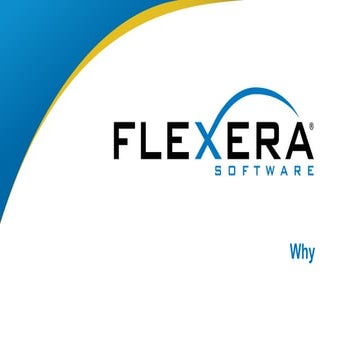 Flexera Software's Why 