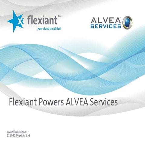 Flexiant Powers ALVEA Services