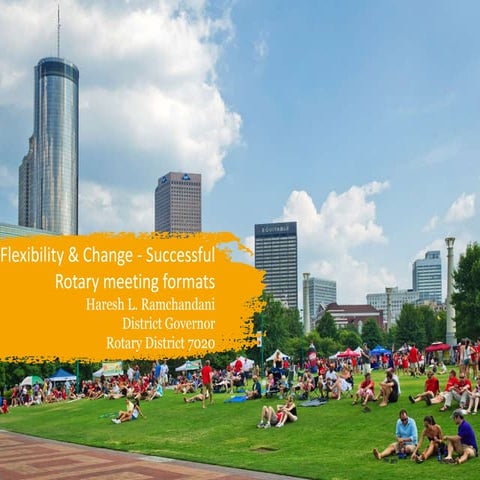 Flexibility and Change: Successful Rotary Meeting Formats