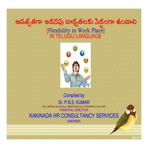 Flexibility in work place   telugu language ppt