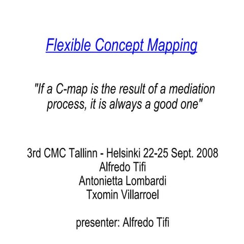 Flexible Concept Mapping