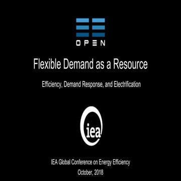Flexible Demand as a Resource - Matt Golden Presentation IEA  October 2018