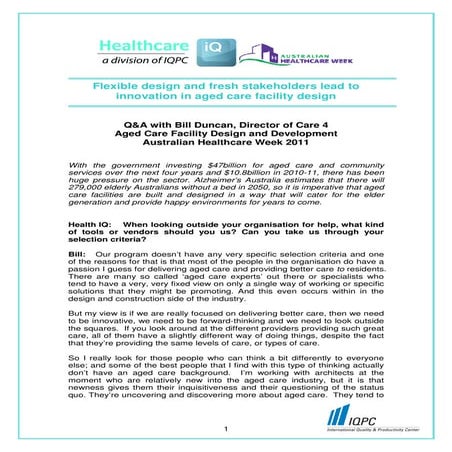 Flexible design and fresh stakeholders lead to  innovation in aged care facil...