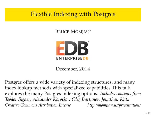 Flexible Indexing with Postgres