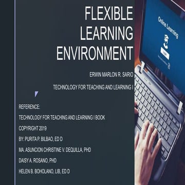 THE FLEXIBLE LEARNING ENVIRONMENT: Part I