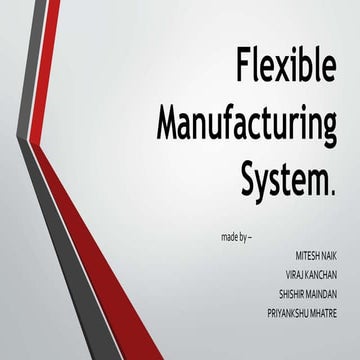 Introduction to Flexible Manufacturing Systems
