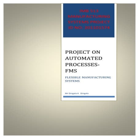 MANUFACTURING SYSTEMS PROJECT