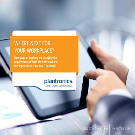 Where Next for your Workplace? - IT