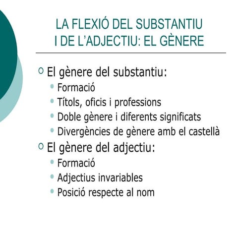 Flexió del nom i l'adjectiu