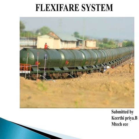 Flexi fare system