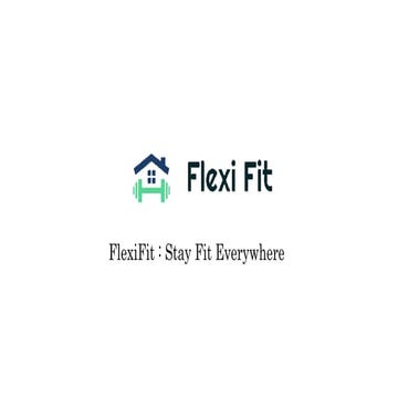 Flexi fit