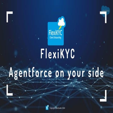 KYC augmented with AI using FlexiKYC Agentforce