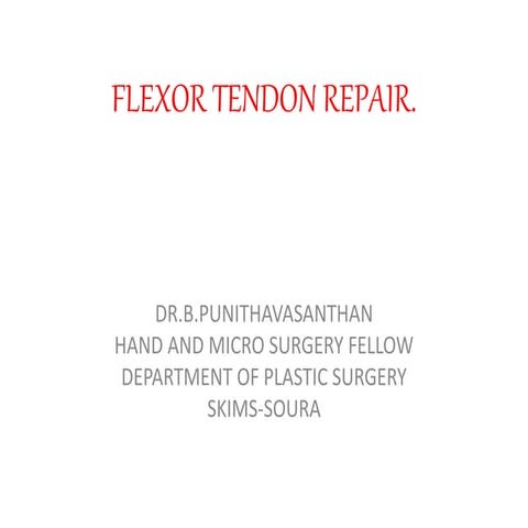 Flexor tendon repair